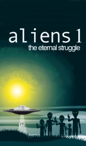 Aliens 1 eternal struggle